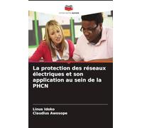 La protection des réseaux électriques et son application au sein de la PHCN