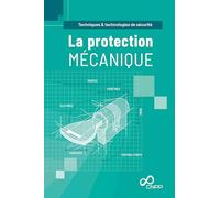La protection mécanique