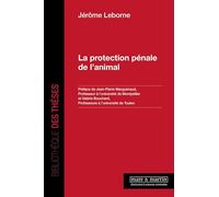 La protection pénale de l'animal