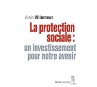 La Protection sociale : un investissement pour notre avenir