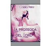 La Protegida Del Lord