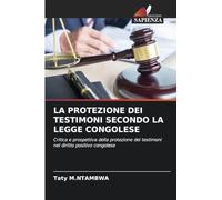 La Protezione Dei Testimoni Secondo La Legge Congolese