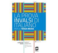 La prova INVALSI di italiano. Per il 3° anno della Scuola media. Con e-book. Con espansione online
