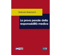 La Prova Penale Della Responsabilità Medica