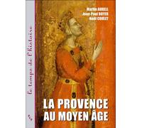 La Provence au Moyen Age - Noël Coulet - Publication Universite Provence - broché - Etude