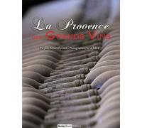La Provence des grands vins