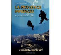 La Provence Immergée - Plongées À Marseille Et Ses Abords