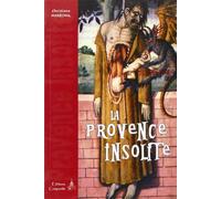 La Provence insolite