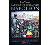 La Province Au Temps De Napoléon