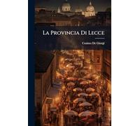 La Provincia Di Lecce