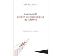 La Proximité En Droit International Privé De La Famille