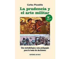 la prudencia y el arte militar carlos pissolito