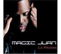 Magic Juan - Prueba