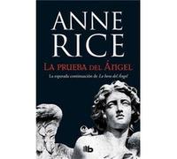 La Prueba Del Ángel [Livre en VO] Rice, Anne (Auteur)