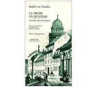 La Prusse En Question - Histoire D'un État Perdu, Essai