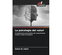 La psicologia dei valori