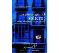 LA PSICOLOGÍA DEL SOLTERO: ENTRE EL MITO Y LA REALIDAD
