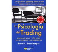 La psicología del trading: Herramientas y técnicas para abordar los mercados