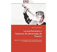 La Psychanalyse A L'epreuve Du Personage De Theatre