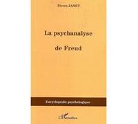 La psychanalyse de Freud Pierre Janet (Auteur)
