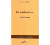 La psychanalyse de Freud – L'Harmattan – (1913)
