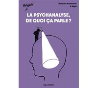 Matthieu Haumesser – La psychanalyse : de quoi ça parle ? – Broché