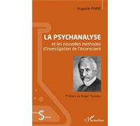 La psychanalyse Et les nouvelles méthodes d'investigation de l'inconscient - Auguste Armand Marie - L'harmattan - broché - Etude