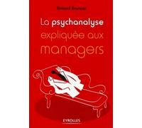 La Psychanalyse Expliquée Aux Managers