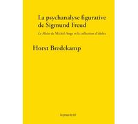 La psychanalyse figurative de Sigmund Freud: Le Moïse de Michel-Ange et la collection d'idoles