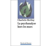 La psychanalyse hors les murs