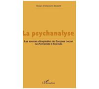 Stoïan Stoïanoff-Nenoff – La psychanalyse – Les sources d'inspiration de Jacques Lacan du Parménide à Averroès