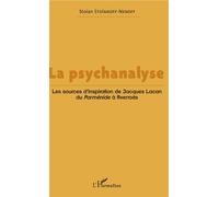 Stoïan Stoïanoff-Nenoff – La psychanalyse – Les sources d'inspiration de Jacques Lacan du Parménide à Averroès