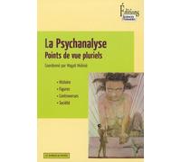 La Psychanalyse-points de vue pluriels