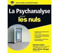La Psychanalyse Pour les nuls - Christian Godin - First - broché - Guide