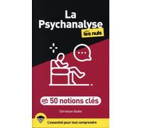La psychanalyse pour les Nuls en 50 notions clés, 2e éd