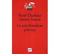 La Psychanalyse Précoce - Le Processus Analytique Chez L'enfant