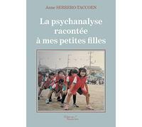 La psychanalyse racontée à mes petites filles