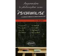 La psychanalyse - Tony Brachet - Ellipses - broché - Essai