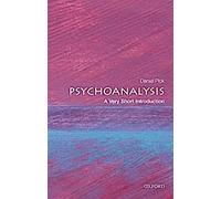 La psychanalyse : Une très courte introduction