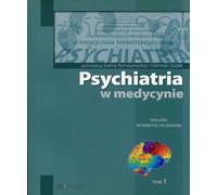 La psychiatrie dans la médecine Dialogues interdisciplinaires Volume 1