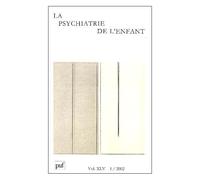 La Psychiatrie De L'enfant Volume 45 N° 1/2002 - Le Clonage Humain ?