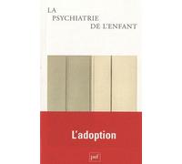 Psychiatrie de l'enfant 2012, vol. 55 (1) Collectif (Auteur)