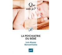 La psychiatrie du bébé