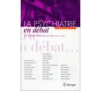 La psychiatrie en débats - Collectif - Springer Vienne - Poche - Etude