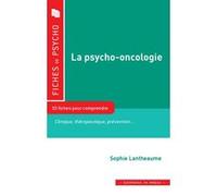 La psycho-oncologie