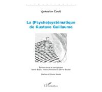 La (Psycho)systématique de Gustave Guillaume