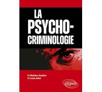 La psychocriminologie