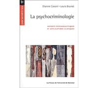 La Psychocriminologie : Apports psychanalytiques et applications cliniques