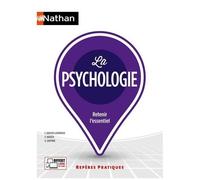 La psychologie – Repères pratiques – La collection pour retenir l'essentiel