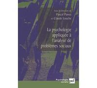 La Psychologie appliquée à l'analyse de problèmes sociaux